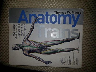 Anatomy Trains: Myofascial Meridians ... by Myers, Thomas W. Mixed media product - Image 1 of 2