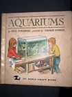 Aquariums AN EARLY CRAFT BOOK Hardcover Ex-Library 1975 Phil Strindberg Lerner