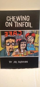 CHEWING ON TINFOIL Joe Ollmann PAPERBACK 2002 Insomniac Press MINT - Picture 1 of 6