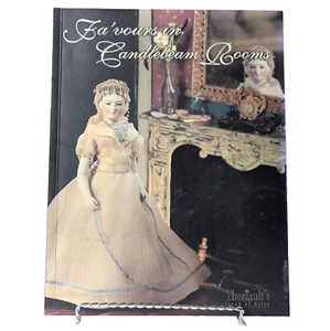 Theriault's Catalogued Doll Auction Fa'vours in Candlebeam Rooms 2003 Designer - Picture 1 of 14