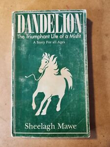 Dandelion The Triumphant Life Of a Misfit 1987 SIGNED
