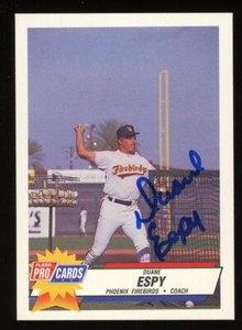 1993 Phoenix Firebirds DUANE ESPY Signed Card autograph AUTO GIANTS BREWERS