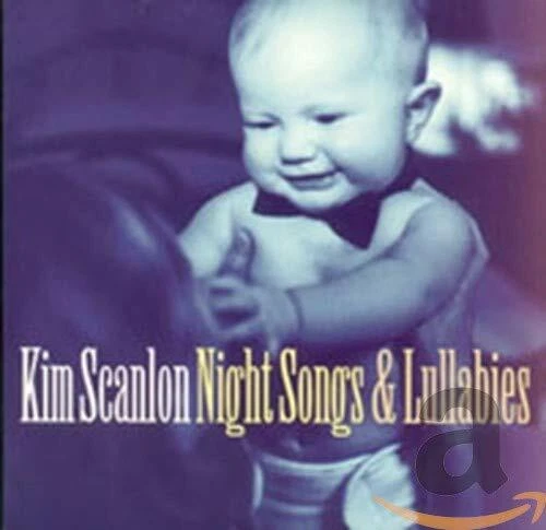 Kim Scanlon - Night Songs & Lullabies CD #G2001565 - Bild 1 von 1
