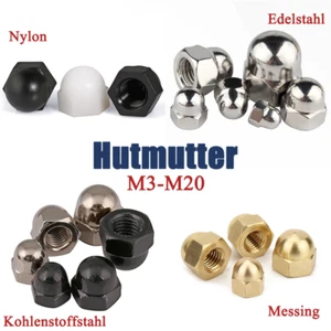 M3-M12 Sechskant Kuppelkopf Hutmutter Edelstahl/Nylon/Messing/Kohlenstoffstahl - Picture 1 of 112