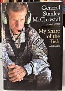 General Stanley McChrystal / MY SHARE OF THE TASK Signed 1st Edition 2013 - Picture 1 of 2