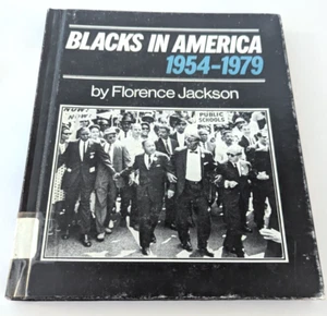 Blacks in America 1954-1979 by Florence Jackson, Hardcover, ex libris, 1980 - Picture 1 of 2