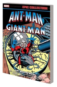 Ant-Man/ Giant-Man Epic Collection Vol 2 Ant-Man No More New Marvel Comics TPB - Picture 1 of 1