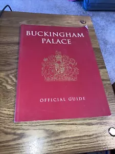 Buckingham Palace Official Guide Book Softcover 1994 Royal Collection Enterprise - Imagen 1 de 6