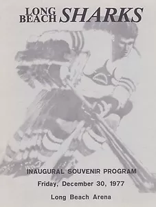 1977 LONG BEACH SHARKS VS SAN FRANCISCO SHAMROCKS 1. SPIEL PHL HOCKEY PROGRAMM - Bild 1 von 1
