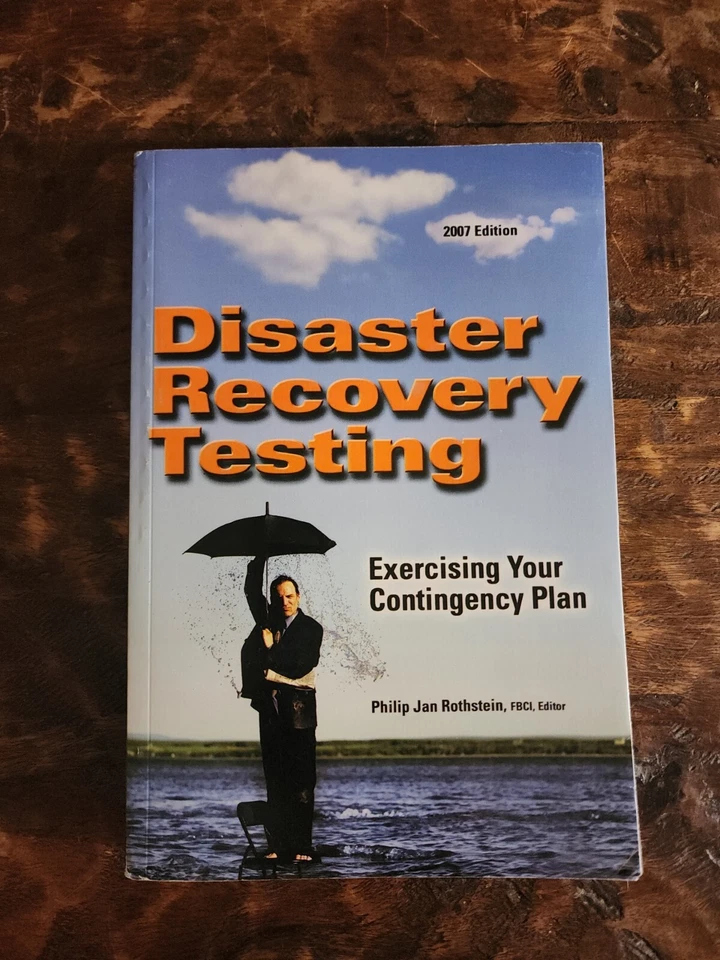 Disaster Recovery Testing Exercising Your Contingency Plan 2007 - Image 1 of 4