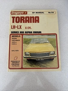 Gregory’s Torana LH-LX 6 Cyl Service Repair Manual No 58 1974-78 - Picture 1 of 10