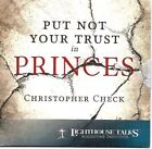 Christopher Check : Put Not Your Trust in Princes (CD, 2016) Expédié en 12 heures !!!
