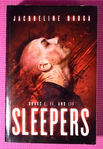 SLEEPERS: BOOK ONE, BOOK TWO, BOOK THREE By Jacqueline Druga AUTOGRAPHED - Imagen 1 de 4