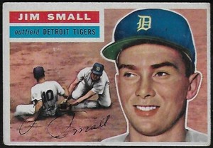 1956 Topps #207 Jim Small Detroit Tigers Very Good to Excellent!