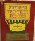 American Film-Index, 1916-1920: Motion Pictures, January 1916-December 1920  New