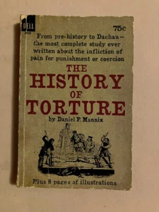 The History of Torture by Daniel P. Mannix (1966, Vintage Paperback) - Bild 1 von 1