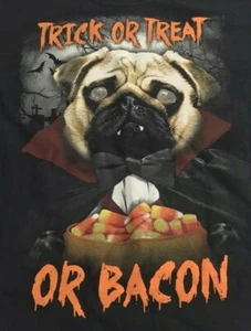 Trick Or Treat Or Bacon Halloween T-Shirt Sz S Youth Haunted Dog Lovers Pug - Picture 1 of 6