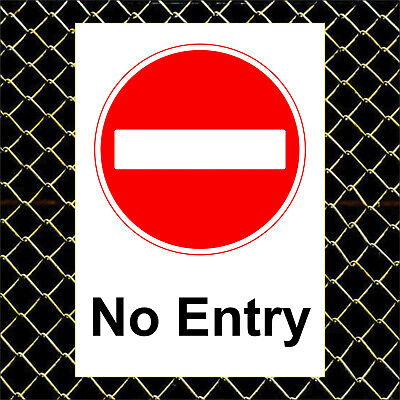 NO ENTRY SIGN - Plastic Boards Or Sticker All Sizes - SITE SAFETY SIGNAGE • 4.99£