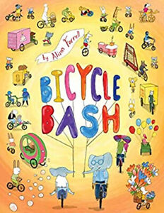 Bicycle Bash Hardcover Alison Farrell