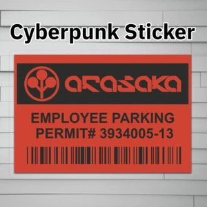 Arasaka Parkausweis (Vinyl Aufkleber Sticker, Auto Laptop Fenster Becher Wasserflasche - Bild 1 von 5