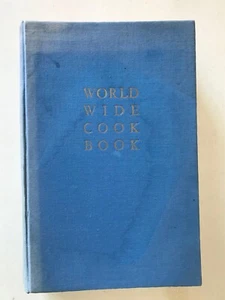 The World Wide Cook Book; by Metzelthin, Pearl Violette 1939 - Picture 1 of 11