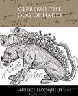 Cerberus The Dog of Hades.New 9781438531434 Fast Free Shipping<|