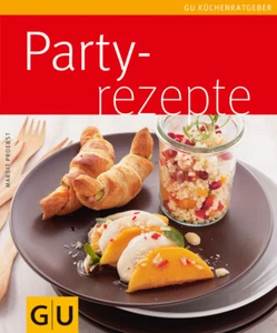 Partyrezepte (GU Küchenratgeber) von Margit Proebst - Imagen 1 de 1