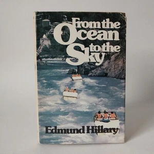 1979 "From The Ocean To The Sky"-By Edmund Hillary, The Viking Press HC DJ VG - Imagen 1 de 12