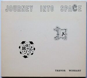 Trevor Wishart - Journey Into Space (electronic, sound collage, experimental)