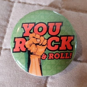 Really Cool "You Rock & Roll" Pinback Button - Picture 1 of 2