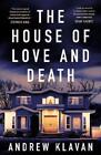 Andrew Klavan The House of Love and Death (Paperback) (PRESALE 09/05/2024)