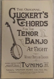 The Original Guckert's Chords For The Tenor Banjo At Sight 1921 - Picture 1 of 2