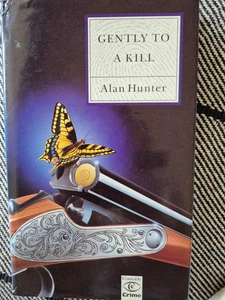 Gently to a kill - hardback book by Alan Hunter - 1992 - rare - Bild 1 von 1
