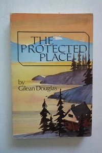 The Protected Place by Gilean Douglas (paperback, 1979) - Picture 1 of 4