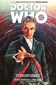 Doctor Who Twelfth Doctor Volume 1 Terrorformer Hardcover GN BBC 12th Dr New NM