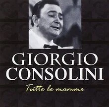 Tutte Le Mamme von Consolini Giorgio | CD | Zustand akzeptabel - Bild 1 von 2