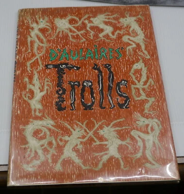 D'AULAIRES' TROLLS, HC, DJ ILLUSTRATED BOOK, SIGNED 1972 1ST ED, INGRI & EDGAR - Image 1 of 4