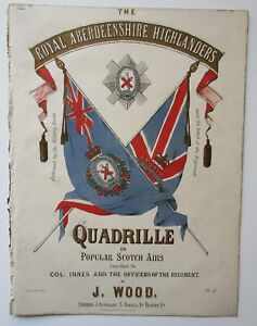 1870 THE ROYAL ABERDEENSHIRE HIGHLANDERS QUADRILLE Scottish Army Dance Music