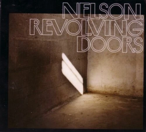 Nelson ‎– Revolving Doors / Diamond Traxx Records CD 2006 ENHANCED CD !  - Bild 1 von 1