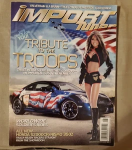 Import Tuner Magazine (Tribute to the Troops) agosto 2007 - Imagen 1 de 10