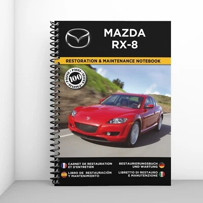 MAZDA RX-8  : Libretto Di Restauro E Manutenzione - CONSEGNA GRATUITA - Immagine 1 di 4