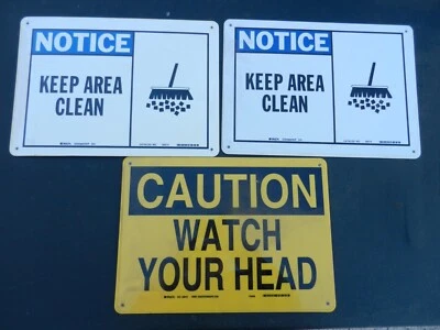 3 Brady Industrial Signs 2x #26574 KEEP AREA CLEAN 1x #26473 WATCH YOUR HEAD - Image 1 of 4