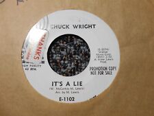 Chuck Wright ex promo 7 It's A Lie / My Young Love