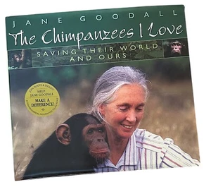 The Chimpanzees I Love SIGNED by Jane Goodall 2001 Hardcover w/ DJ 1st Ed Book - Imagen 1 de 13