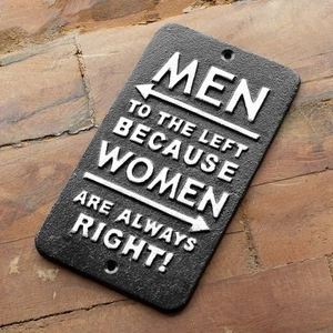 Cast Iron Women Always Right Novelty Wall Sign Outdoor Back Garden Patio Plaque - Picture 1 of 5