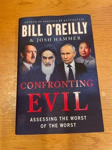 NEW Hardback Book with Dust Cover Confronting Evil by Bill O'Reilly Josh Hammer - Picture 1 of 7
