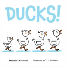 Deborah Underwood Ducks! (Board Book) (UK IMPORT)