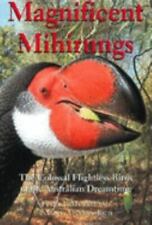 Life of the Past: Magnificent Mihirungs : The Colossal Flightless Birds of the A