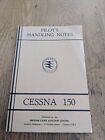 Vintage CESNA 150 LIGHT AIRPLANE AIRCRAFT SOFTCOVER 17 PAGES PILOTS HANDLING 