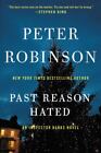 Past Reason Hated By Robinson, Peter Paperback New T275